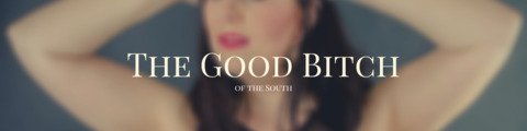 Header of thegoodbitch