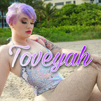 toveyah (Toveyah) free OF Leaked Content [!NEW!] profile picture